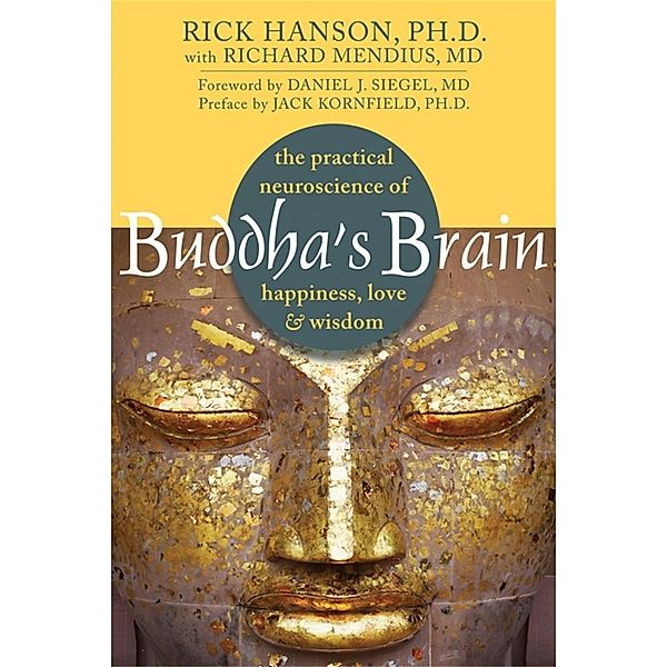 Buddha's Brain, Rick Hanson, Richard Mendius