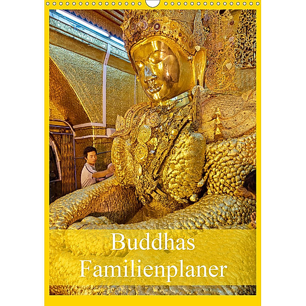 Buddhas Familienplaner (Wandkalender 2020 DIN A3 hoch)