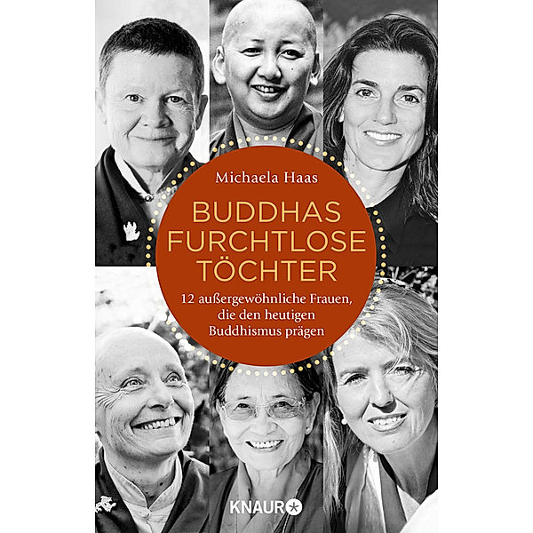 Buddhas furchtlose Töchter, Michaela Haas