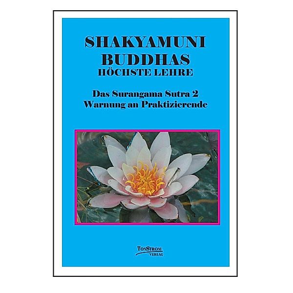 Buddhas höchste Lehre - Das Surangama Sutra 2