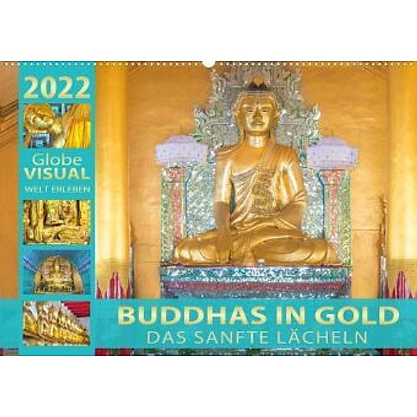 BUDDHAS IN GOLD (Wandkalender 2022 DIN A2 quer), Globe VISUAL