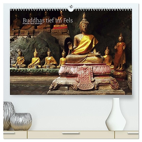 Buddhas tief im Fels (hochwertiger Premium Wandkalender 2024 DIN A2 quer), Kunstdruck in Hochglanz, Mario Stöckinger