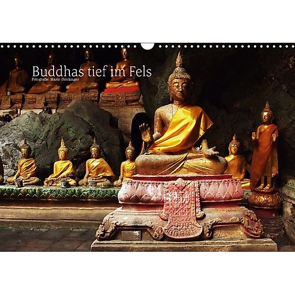 Buddhas tief im Fels (Wandkalender 2018 DIN A3 quer), Mario Stöckinger