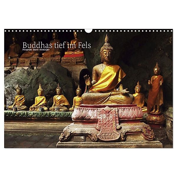 Buddhas tief im Fels (Wandkalender 2024 DIN A3 quer), CALVENDO Monatskalender, Mario Stöckinger