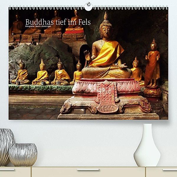 Buddhas tief im Fels(Premium, hochwertiger DIN A2 Wandkalender 2020, Kunstdruck in Hochglanz), Mario Stöckinger