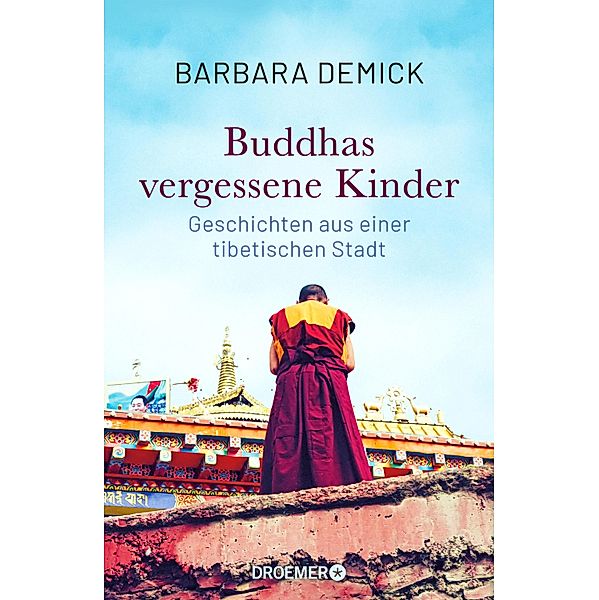 Buddhas vergessene Kinder, Barbara Demick