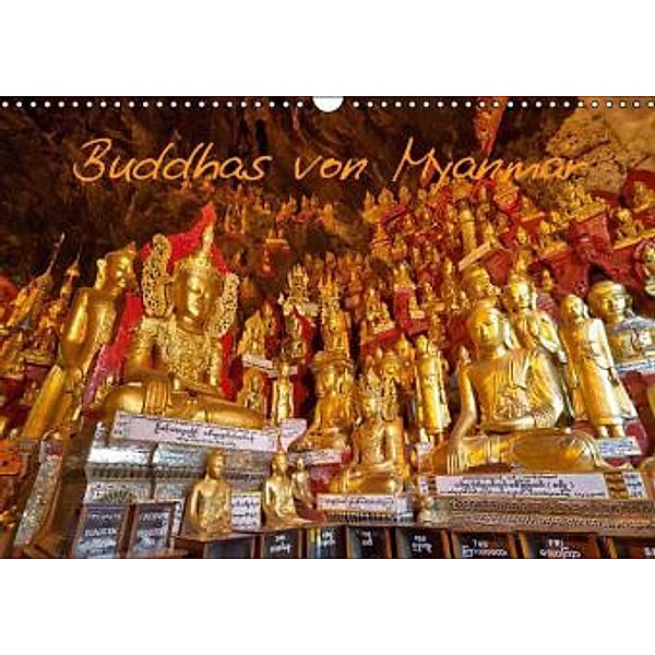 Buddhas von Myanmar / CH-Version (Wandkalender 2016 DIN A3 quer), Jürgen Ritterbach