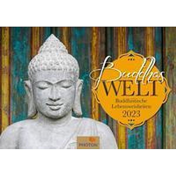 BUDDHAS WELT Kalender 2023