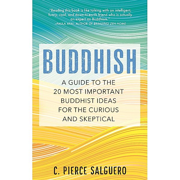 Buddhish, C. Pierce Salguero