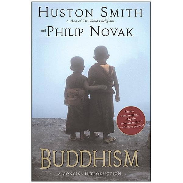 Buddhism, Huston Smith, Philip Novak