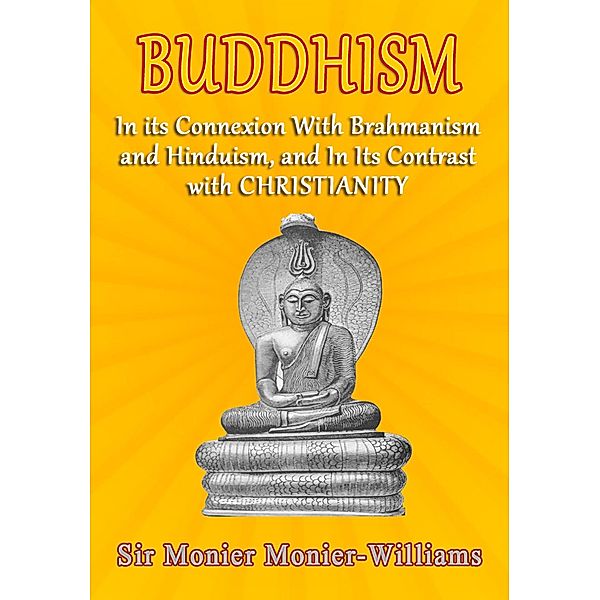 Buddhism, Monier Monier-Williams