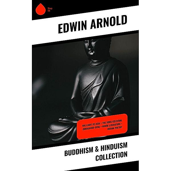 Buddhism & Hinduism Collection, Edwin Arnold