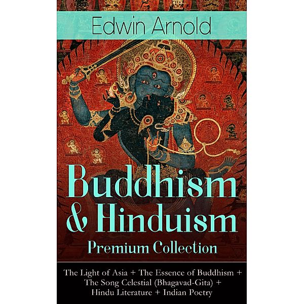 Buddhism & Hinduism Premium Collection, Edwin Arnold