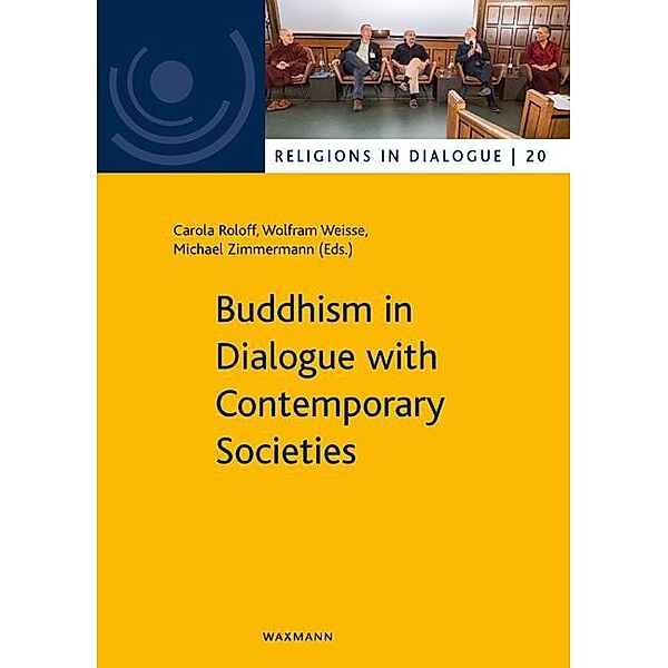 Buddhism in Dialogue with Contemporary Societies