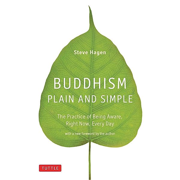 Buddhism Plain and Simple, Steve Hagen