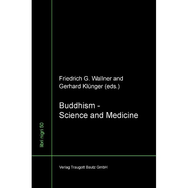 Buddhism - Science and Medicine / libri nigri Bd.50