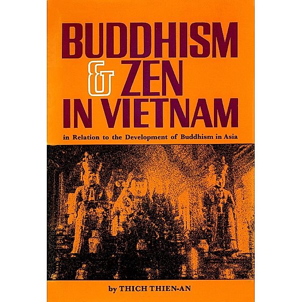 Buddhism & Zen in Vietnam, Thich Thien-An