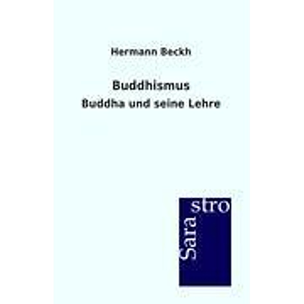 Buddhismus, Hermann Beckh