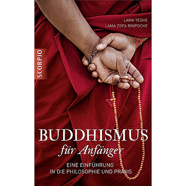 Buddhismus für Anfänger, Lama Yeshe, Zopa Rinpoche