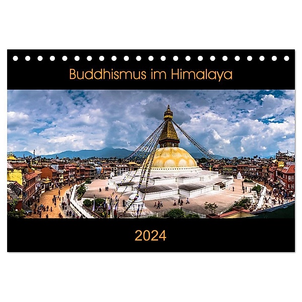Buddhismus im Himalaya (Tischkalender 2024 DIN A5 quer), CALVENDO Monatskalender, Jens König