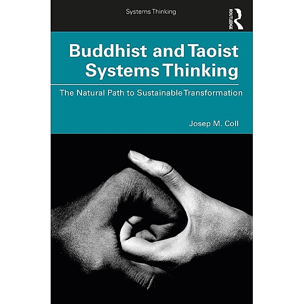 Buddhist and Taoist Systems Thinking, Josep M. Coll