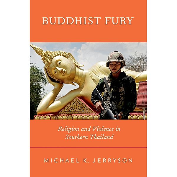 Buddhist Fury, Michael K. Jerryson
