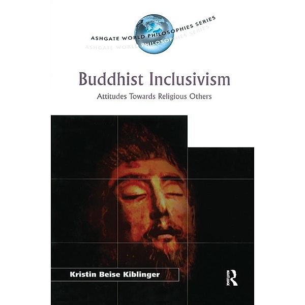 Buddhist Inclusivism, Kristin Beise Kiblinger
