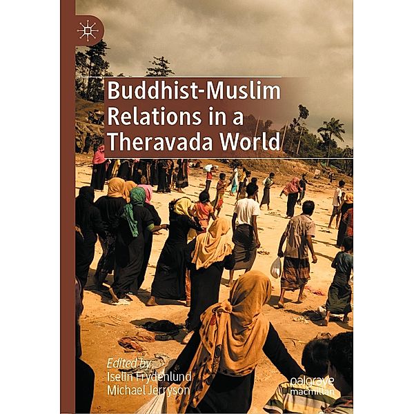 Buddhist-Muslim Relations in a Theravada World / Progress in Mathematics