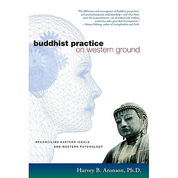 Buddhist Practice on Western Ground, Harvey Aronson