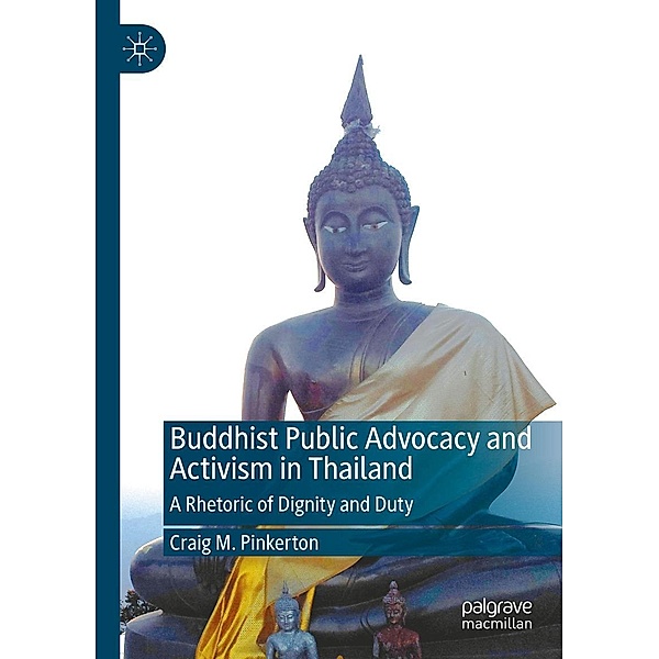 Buddhist Public Advocacy and Activism in Thailand / Progress in Mathematics, Craig M. Pinkerton