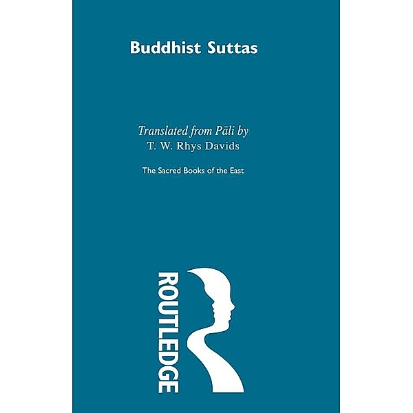 Buddhist Suttas, F. Max Muller
