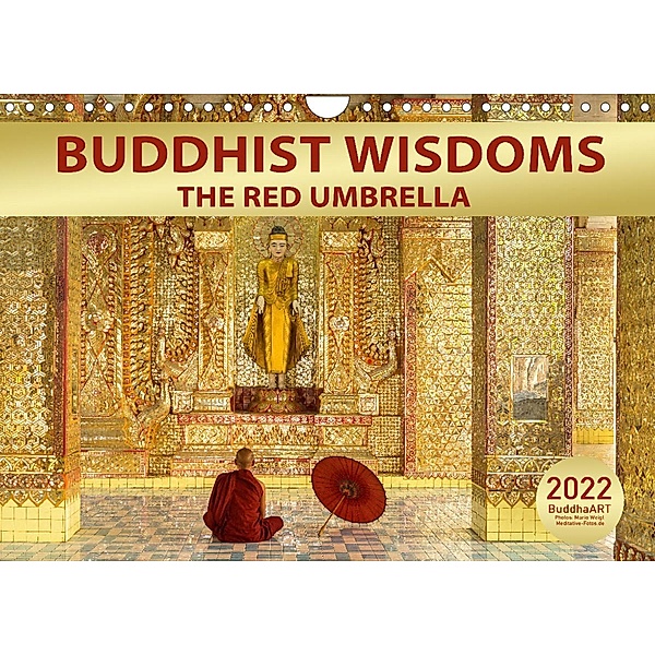 BUDDHIST WISDOMS - THE RED UMBRELLA (Wall Calendar 2023 DIN A4 Landscape), BuddhaART