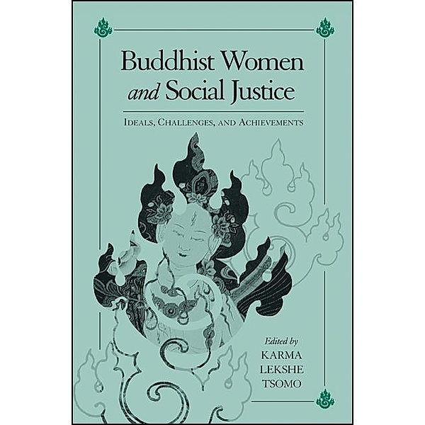 Buddhist Women and Social Justice / SUNY series, Feminist Philosophy