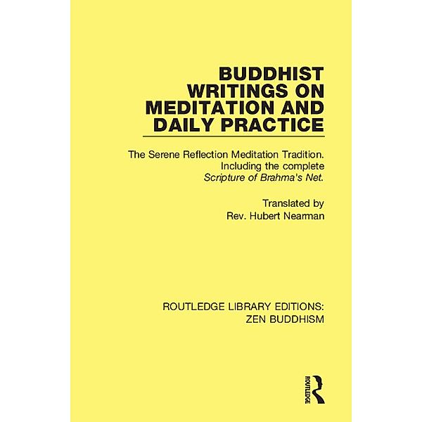 Buddhist Writings on Meditation and Daily Practice