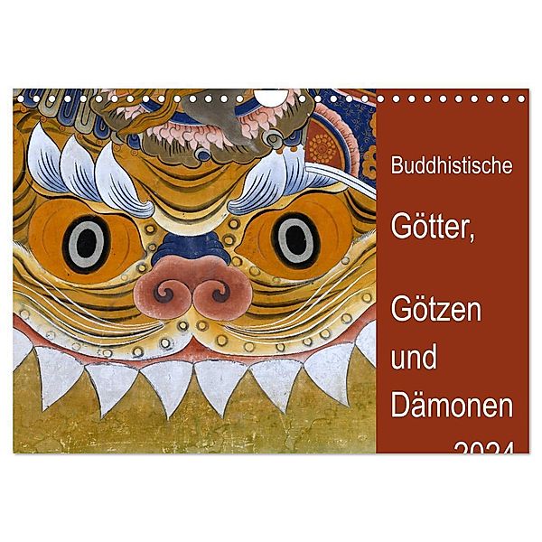 Buddhistische Götter, Götzen und Dämonen (Wandkalender 2024 DIN A4 quer), CALVENDO Monatskalender, Manfred Bergermann