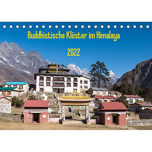 Buddhistische Klöster im Himalaya (Tischkalender 2022 DIN A5 quer), Jens König