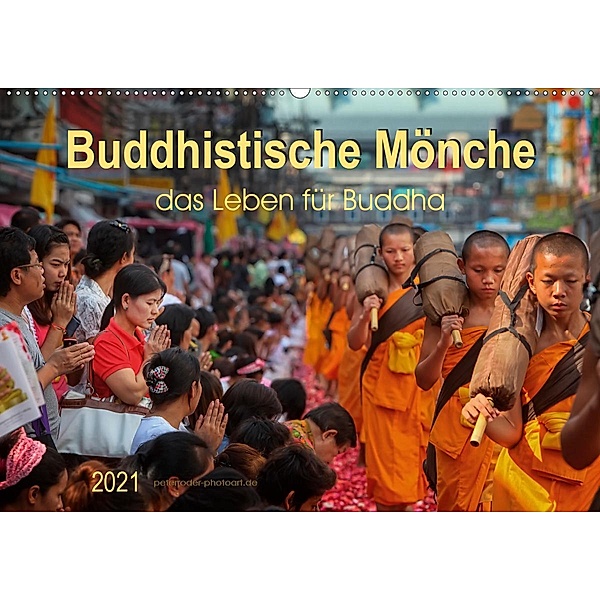 Buddhistische Mönche - das Leben für Buddha (Wandkalender 2021 DIN A2 quer), Peter Roder