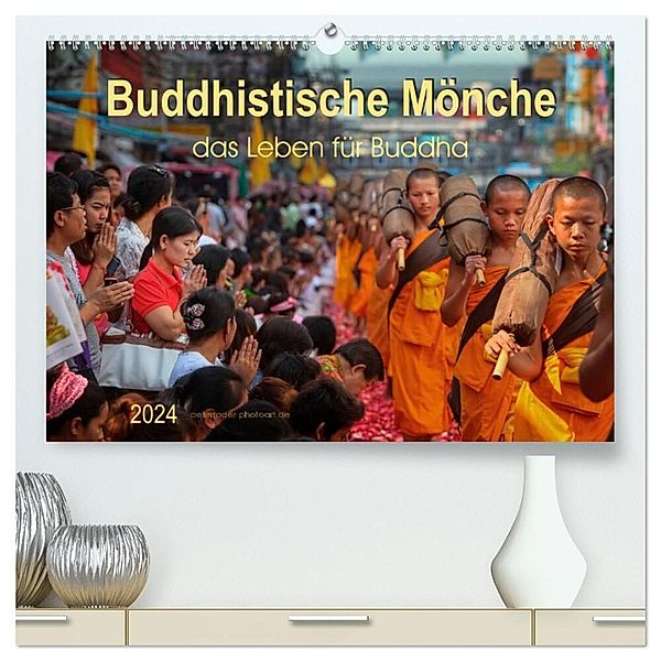 Buddhistische Mönche - das Leben für Buddha (hochwertiger Premium Wandkalender 2024 DIN A2 quer), Kunstdruck in Hochglanz, Peter Roder