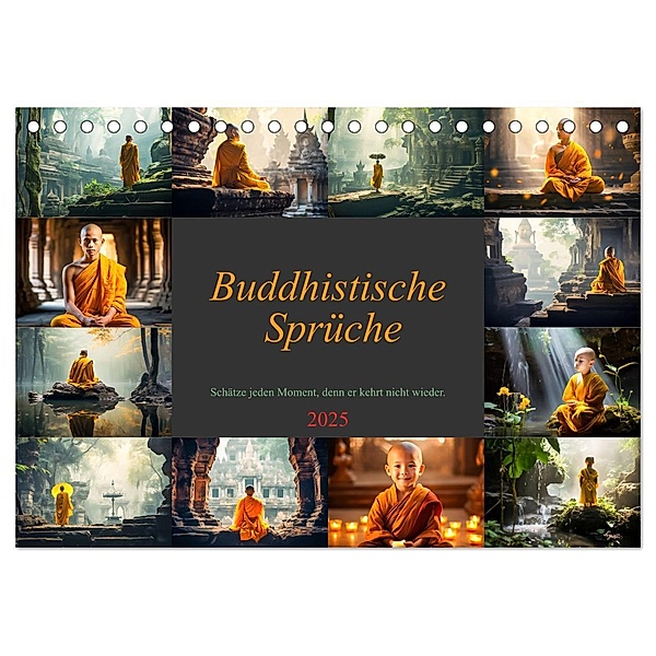 Buddhistische Sprüche (Tischkalender 2025 DIN A5 quer), CALVENDO Monatskalender, Calvendo, Dirk Meutzner
