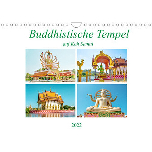 Buddhistische Tempel auf Koh Samui (Wandkalender 2022 DIN A4 quer), Nina Schwarze