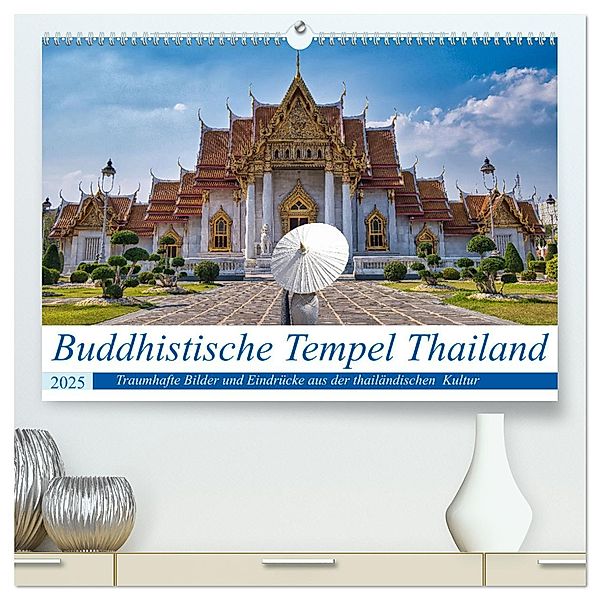 Buddhistische Tempel Thailand (hochwertiger Premium Wandkalender 2025 DIN A2 quer), Kunstdruck in Hochglanz, Calvendo, Bernd Hartner