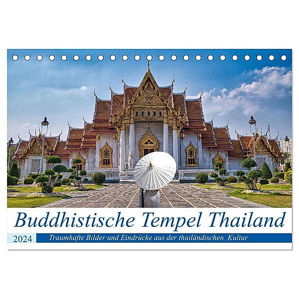 Buddhistische Tempel Thailand (Tischkalender 2024 DIN A5 quer), CALVENDO Monatskalender, Bernd Hartner