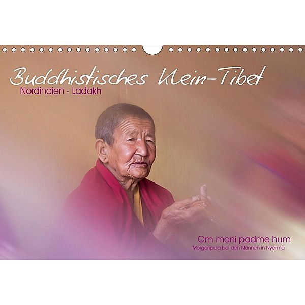 Buddhistisches Klein-Tibet (Wandkalender 2021 DIN A4 quer), Barbara Esser