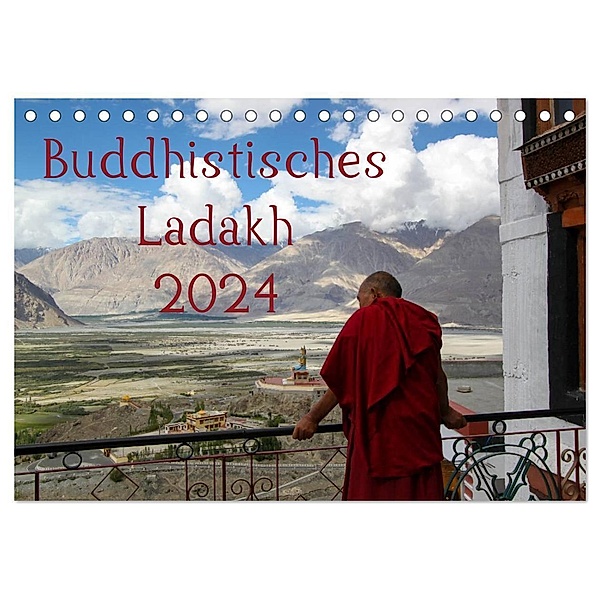 Buddhistisches Ladakh (Tischkalender 2024 DIN A5 quer), CALVENDO Monatskalender, Sven Gruse