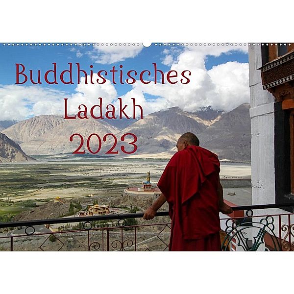 Buddhistisches Ladakh (Wandkalender 2023 DIN A2 quer), Sven Gruse