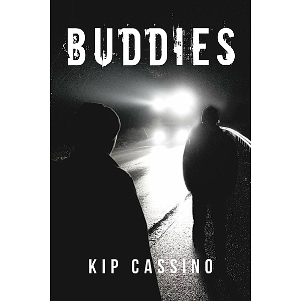 Buddies, Kip Cassino