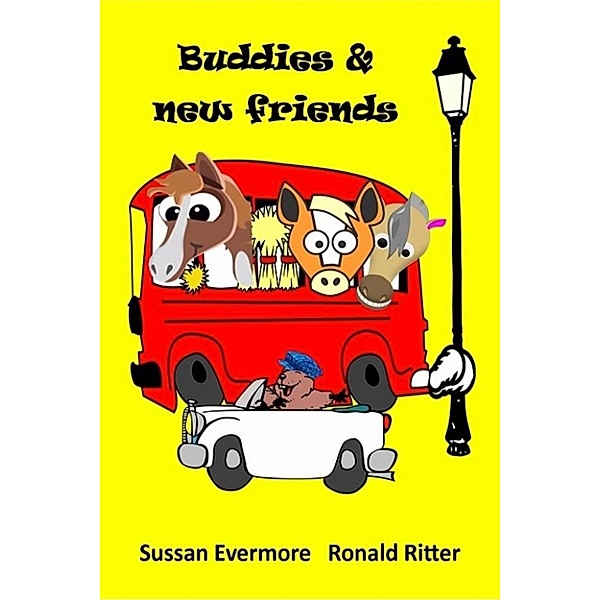 Buddies & new friends, Sussan Evermore & Ronald Ritter