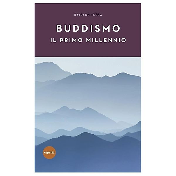 Buddismo il primo millennio, Daisaku Ikeda