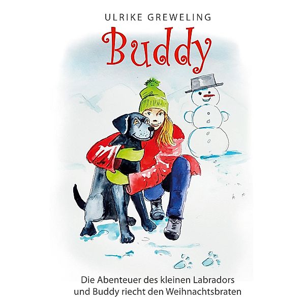 Buddy, Ulrike Greweling