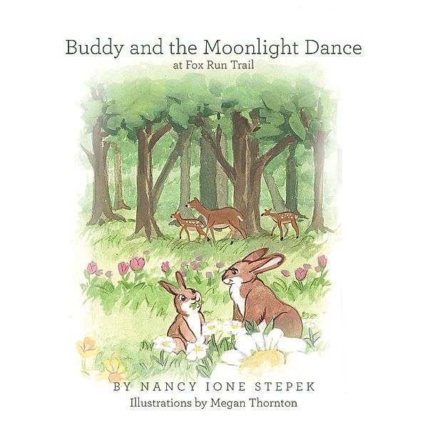 Buddy and the Moonlight Dance at Fox Run Trail, Nancy Ione Stepek